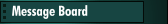 Message Board